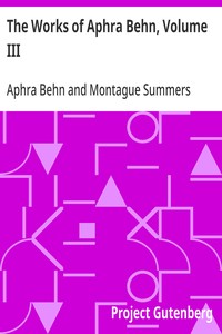 Cover of The Works of Aphra Behn, Volume III