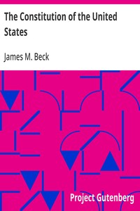 Cover of The Constitution of the United States A Brief Study of the Genesis, Formulation and Political Philosophy of the Constitution