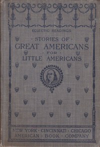 Cover of Stories of Great Americans for Little Americans