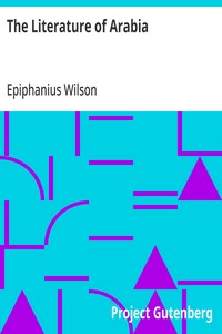 Cover of The Literature of Arabia With Critical and Biographical Sketches by Epiphanius Wilson