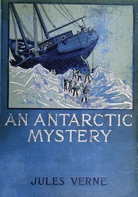 Cover of An Antarctic Mystery