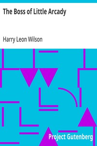 Cover of The Boss of Little Arcady