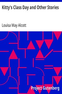 Cover of Kitty's Class Day and Other Stories