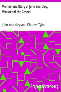 Cover of Memoir and Diary of John Yeardley, Minister of the Gospel