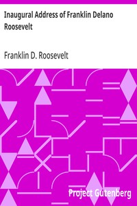 Cover of Inaugural Address of Franklin Delano Roosevelt Given in Washington, D.C. March 4th, 1933