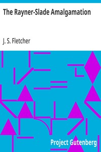 Cover of The Rayner-Slade Amalgamation