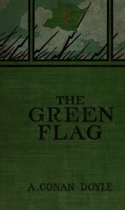 Cover of The Green Flag, and Other Stories of War and Sport