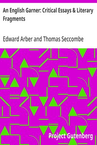 Cover of An English Garner: Critical Essays & Literary Fragments