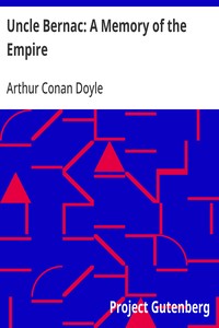 Cover of Uncle Bernac: A Memory of the Empire