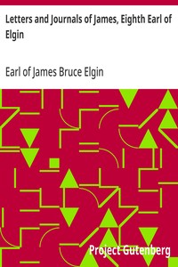 Cover of Letters and Journals of James, Eighth Earl of Elgin
