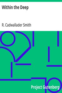 Cover of Within the Deep Cassell's "Eyes and No Eyes" Series, Book VIII.