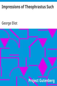 Cover of Impressions of Theophrastus Such