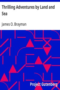 Cover of Thrilling Adventures by Land and Sea