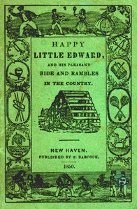 Cover of Happy Little Edward And His Pleasant Ride and Rambles in the Country.