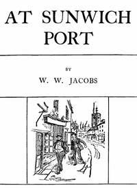 Cover of At Sunwich Port, Part 1. Contents: Chapters 1-5