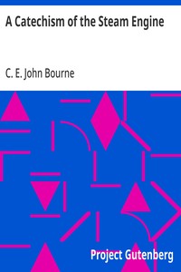 Cover of A Catechism of the Steam Engine