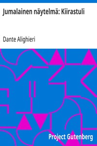 Cover of Jumalainen näytelmä: Kiirastuli