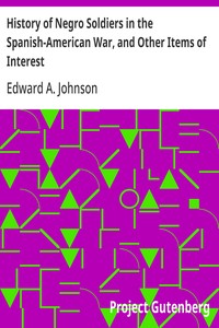 Cover of History of Negro Soldiers in the Spanish-American War, and Other Items of Interest