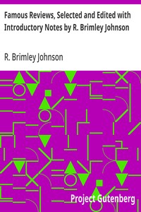 Cover of Famous Reviews, Selected and Edited with Introductory Notes by R. Brimley Johnson
