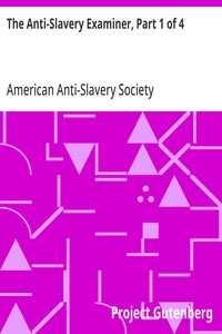 Cover of The Anti-Slavery Examiner, Part 1 of 4