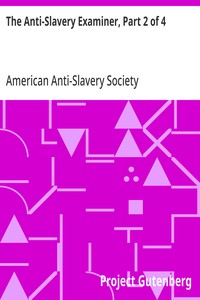 Cover of The Anti-Slavery Examiner, Part 2 of 4