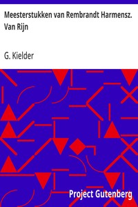 Cover of Meesterstukken van Rembrandt Harmensz. Van Rijn Leesboek voor het Lager en Voortgezet Onderwijs