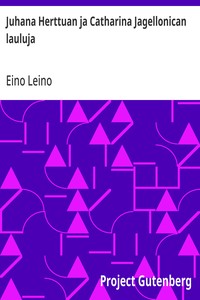 Cover of Juhana Herttuan ja Catharina Jagellonican lauluja