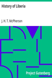 Cover of History of Liberia Johns Hopkins University Studies in Historical and Political Science