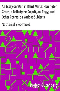 Cover of An Essay on War, in Blank Verse; Honington Green, a Ballad; the Culprit, an Elegy; and Other Poems, on Various Subjects