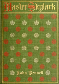 Cover of Master Skylark: A Story of Shakspere's Time