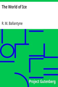 Cover of The World of Ice