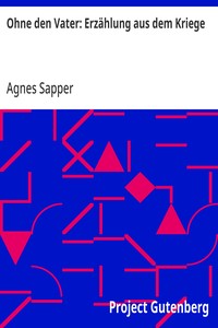 Cover of Ohne den Vater: Erzählung aus dem Kriege