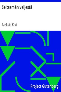 Cover of Seitsemän veljestä Kertomus