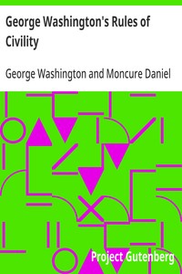Cover of George Washington's Rules of Civility Traced to their Sources and Restored by Moncure D. Conway