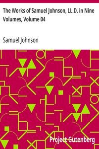 Cover of The Works of Samuel Johnson, LL.D. in Nine Volumes, Volume 04 The Adventurer; The Idler