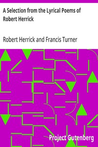 Cover of A Selection from the Lyrical Poems of Robert Herrick