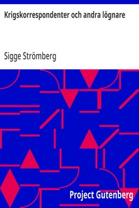 Cover of Krigskorrespondenter och andra lögnare