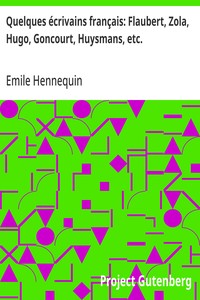 Cover of Quelques écrivains français: Flaubert, Zola, Hugo, Goncourt, Huysmans, etc.