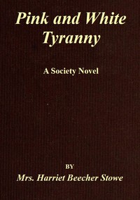 Cover of Pink and White Tyranny A Society Novel