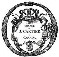 Cover of Bref récit et succincte narration de la navigation faite en MDXXXV et MDXXXVI par le capitaine Jacques Cartier aux îles de Canada, Hochelaga, Saguenay et autres