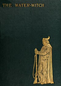 Cover of The Water-Witch; Or, the Skimmer of the Seas: A Tale