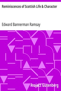 Cover of Reminiscences of Scottish Life & Character And a Memoir of Dean Ramsay by Cosmo Innes