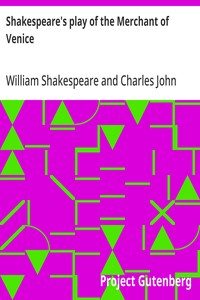 Cover of Shakespeare's play of the Merchant of Venice Arranged for Representation at the Princess's Theatre, with Historical and Explanatory Notes by Charles Kean, F.S.A.