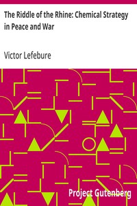 Cover of The Riddle of the Rhine: Chemical Strategy in Peace and War