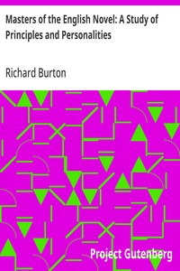 Cover of Masters of the English Novel: A Study of Principles and Personalities