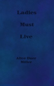 Cover of Ladies Must Live