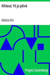 Cover of Kihlaus; Yö ja päivä