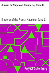Cover of Œuvres de Napoléon Bonaparte, Tome III.