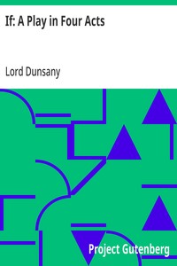 Cover of If: A Play in Four Acts