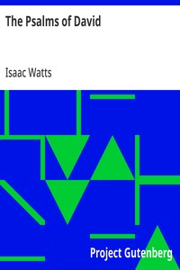 Cover of The Psalms of David Imitated in the Language of the New Testament and Applied to the Christian State and Worship